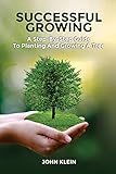 Successful Growing