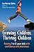 Growing Children, Thriving Children