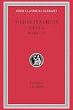 Silius Italicus: Punica, Volume II, Books 9-17 (Loeb Classical Library No. 278)