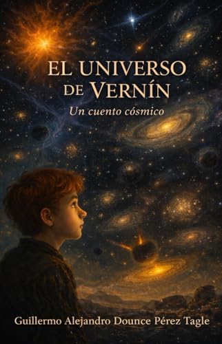 El Universo de Vernín: Un cuento cósmico
