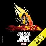 Cover of Marvel’s Jessica Jones: Playing with Fire