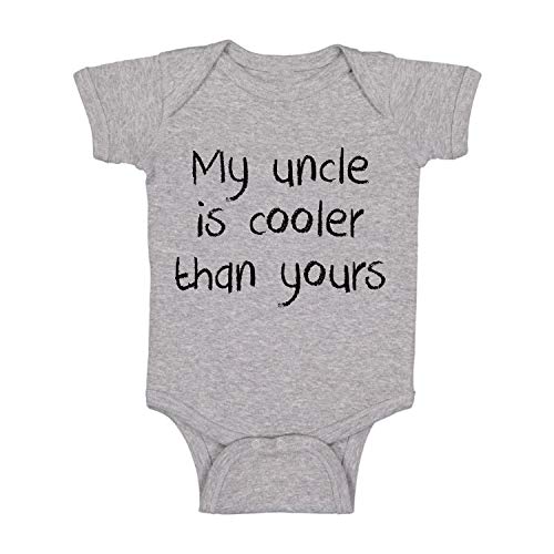 My Uncle is Cooler Than Yours - Funny Cute Gift for Nephew Niece - Infant Creeper, One-Piece Baby Bodysuit (Newborn, Light Grey)