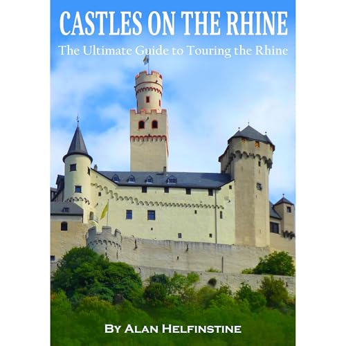 Audiobook: Castles On The Rhine by Alan Helfinstine episode artwork