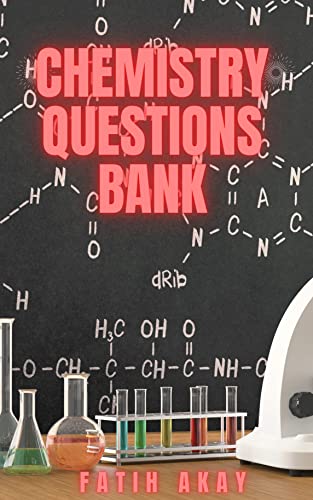 Chemistry Questions Bank