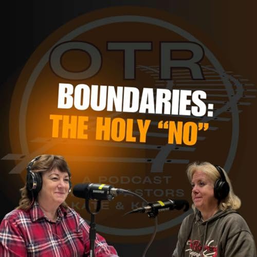 Boundaries: The Holy "No"
