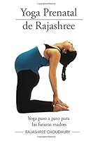 Yoga Prenatal de Rajashree 1985170671 Book Cover
