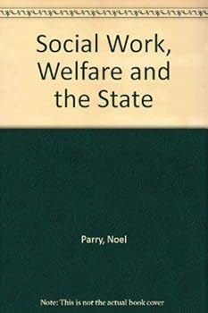Paperback Social work, welfare, and the state Book