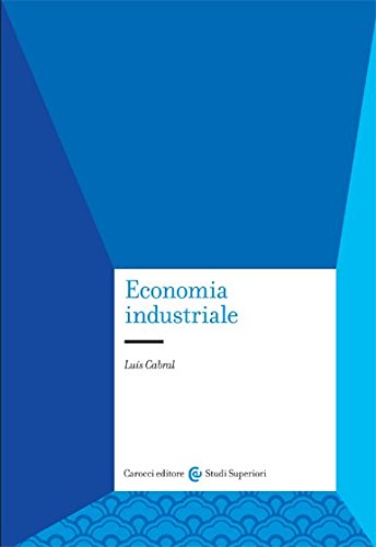 Economia industriale Economia industriale