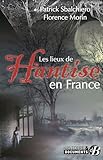 Les lieux de hantise en France