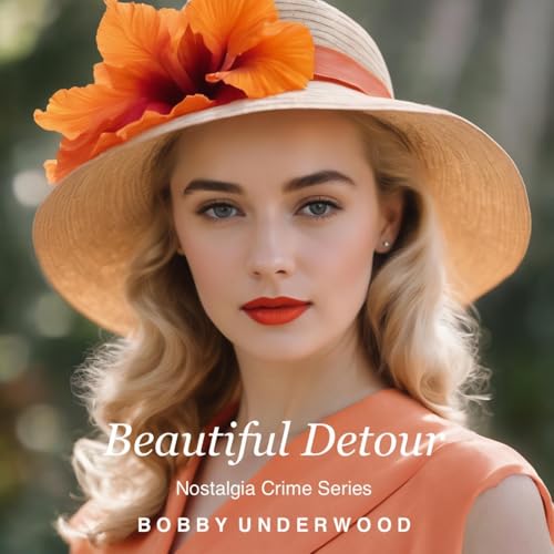 Beautiful Detour Audiobook By Bobby Underwood cover art