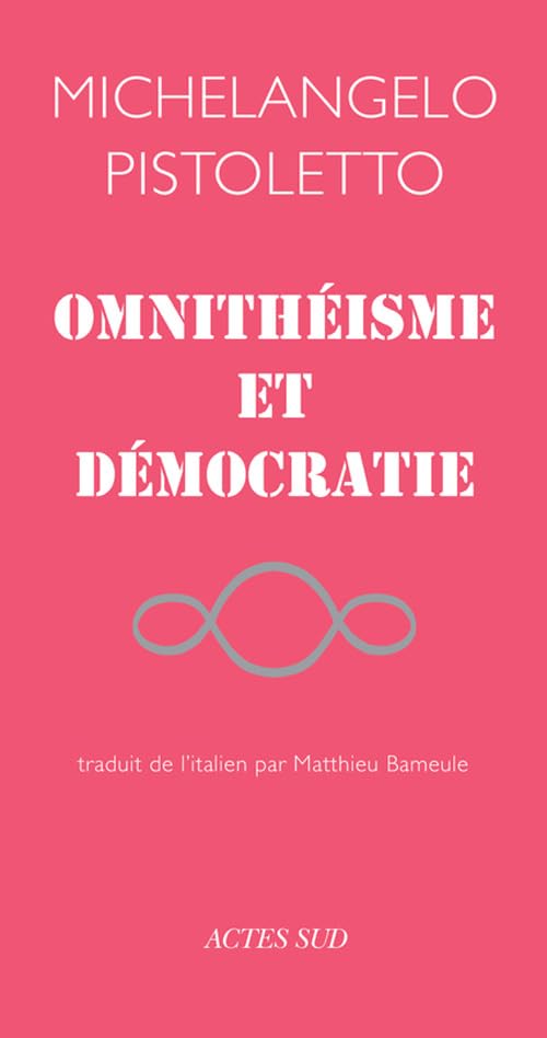  Omnithéisme et démocratie
