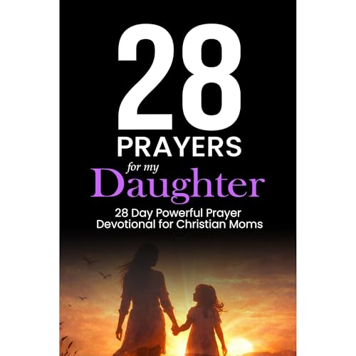 28 Prayers for my Daughter Audiolibro Por Prayerfuel Books arte de portada