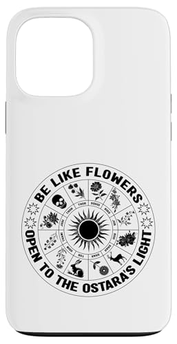Be Like Flowers Open To The Ostara Light Pagan �C�[�X�^�[ �t �X�}�z�P�[�X iPhone 13 Pro Max �p