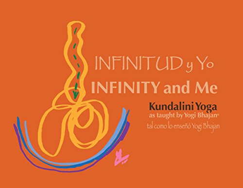 Infinitud y Yo: Kundalini Yoga como lo ense&ntilde;&oacute; Yogi Bhajan (Spanish Edition)