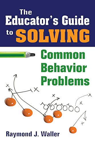 The Educator's Guide to Solving Common Behavior Problems view 2