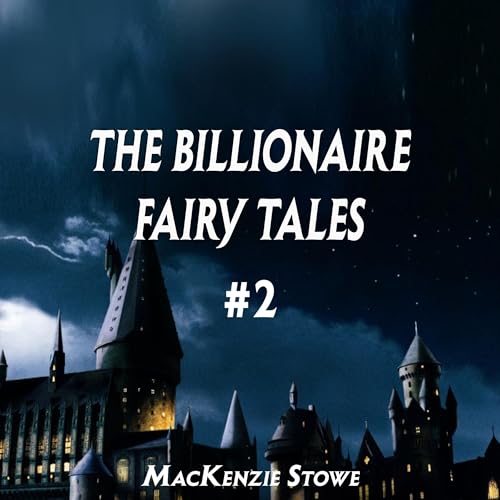 『The Billionaire Fairy Tale Trilogy』のカバーアート