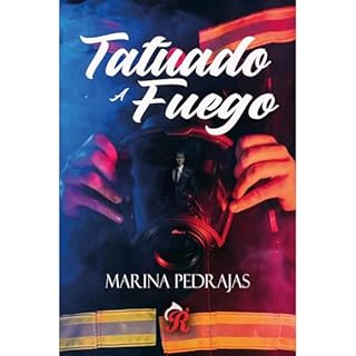 Tatuado a fuego Audiolibro Por Marina Pedrajas arte de portada