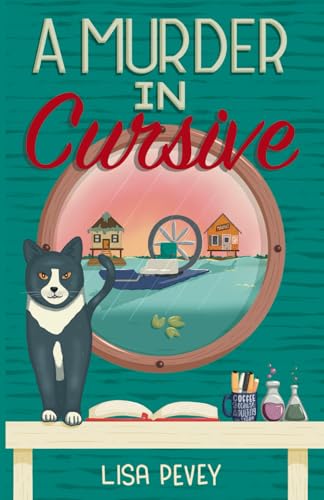 A Murder in Cursive (The Lettering Detective Cozy Mystery Series)