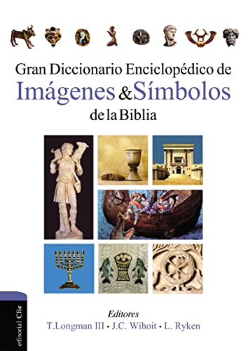 Gran diccionario enciclopédico de imágenes y símbolos de la Biblia (Spanish Edition) Hardcover – February 2, 2016
