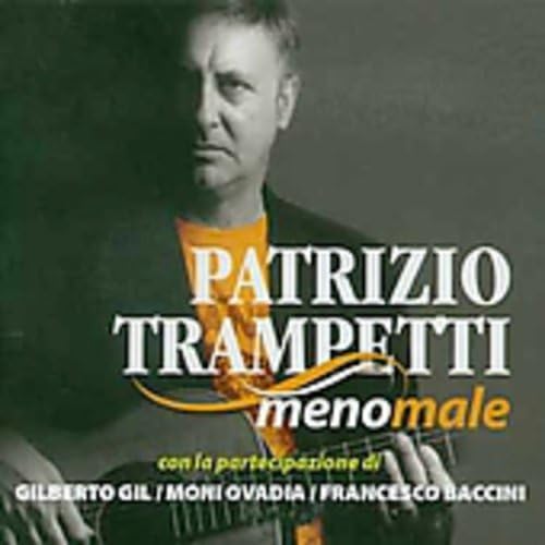 Meno Male [Audio CD] Patrizio Trampetti