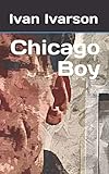 Chicago Boy