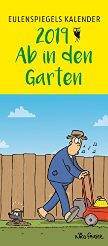 Eulenspiegels Postkartenkalender 2019 Ab in den Garten Eulenspiegels Postkartenkalender 2019 Ab in den Garten
