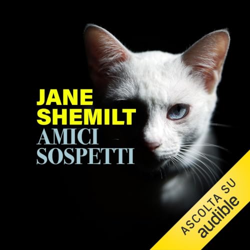 Amici sospetti Audiolibro Por Jane Shemilt, Emanuela Alfieri - traduttore arte de portada