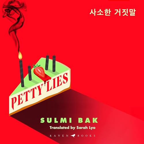 Sulmi Bak, Sarah Lyo - translation's Petty Lies episode artwork