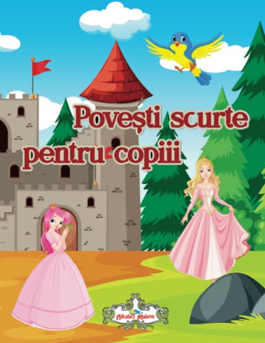 Povești scurte pentru copiii: Această carte de povești pentru copii între 3-5 ani este plină de aventuri și personaje fascinante, care îi vor captiva pe cei mici, cu ilustratii color.