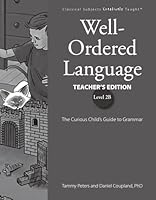 Well-Ordered Language Level 2B Teacher's Edition 1600513115 Book Cover