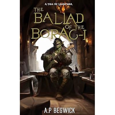 The Ballad Of The Borag-I