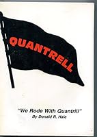 We Rode With Quantrill 192926402X Book Cover