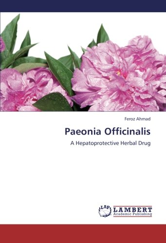 Paeonia Officinalis: A Hepatoprotective Herbal Drug