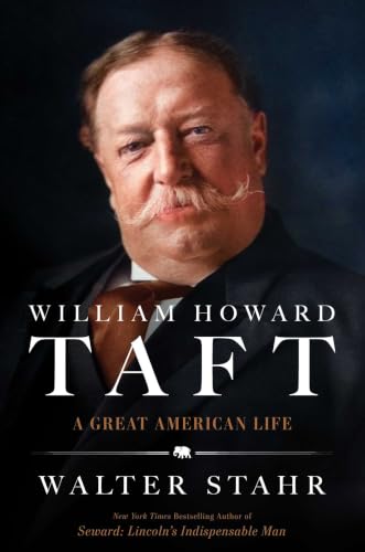Image of William Howard Taft: A Great American Life