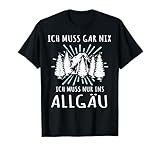 Allgäu Urlaub Spruch Allgaeu Souvenir