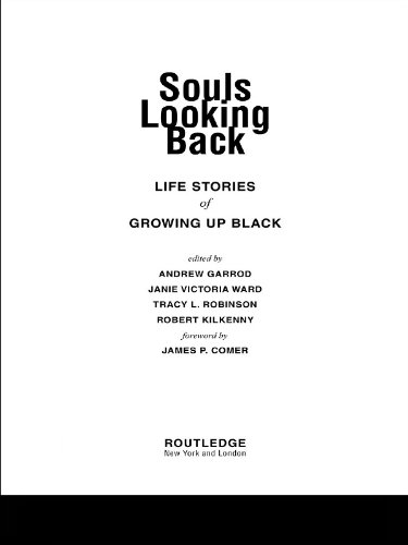 Souls Looking Back: Life Stories of Growing Up Black (English Edition)