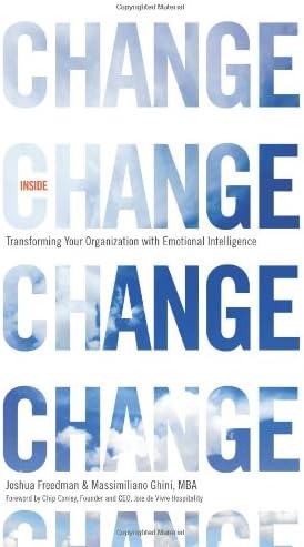 Inside Change: Transforming Your Organization with Emotional Intelligence