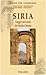 Siria. Viaggio Nel Cuore Del Medio Oriente - 3
