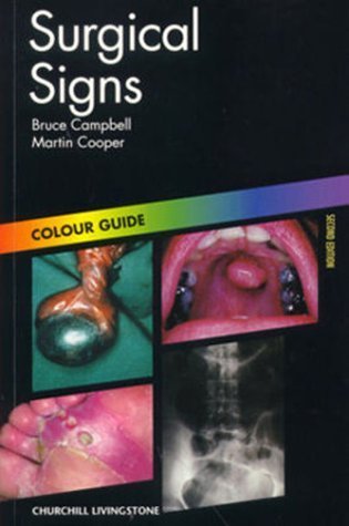 Surgical Signs (Colour Guides) Paperback – 25 October 1999