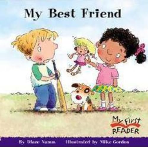 My Best Friend (My First Reader) (My First Reader (Reissue))
