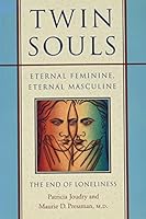 Twin souls: Eternal feminine, eternal masculine 0921051875 Book Cover