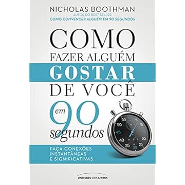 Capa do livro Como fazer alguém gostar de você em 90 segundos