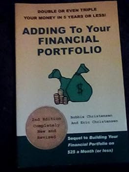 Paperback Adding to Your Financial Portfolio On $25 A Month (Or Less) Book