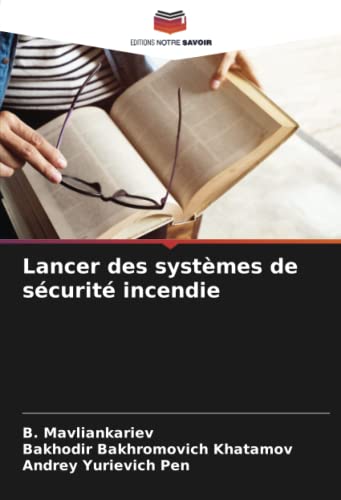 Lancer des systèmes de sécurité incendie
