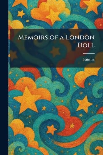 Memoirs of a London Doll