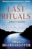 Last Rituals: A Novel of Suspense (Thora Gudmundsdottir Novels)
