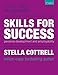 Skills for Success: Personal Development and Employability (Macmillan Study Skills)
