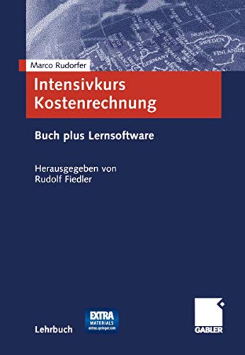 Intensivkurs Kostenrechnung: Mit Buch plus Lernsoftware Kostenrechnung schneller verstehen und leich