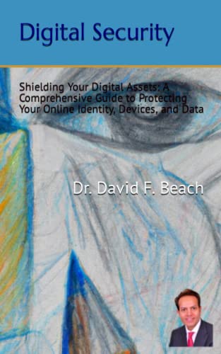 Digital Security: Shielding Your Digital Assets: A Comprehensive ...