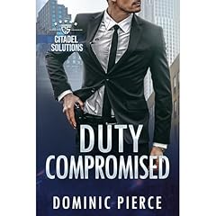 Duty Compromised Audiolibro Por Dominic Pierce arte de portada